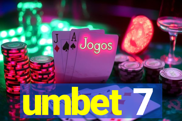 umbet 7